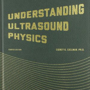 Understanding Ultrasound Physics Hardcover – July 15, 2012