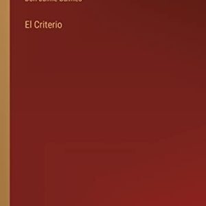 El Criterio (Spanish Edition) ISBN-13: 9783368102326