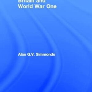 Britain and World War One 9780415455381