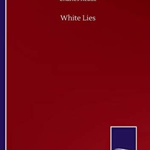 White Lies ISBN-13: 9783752507683