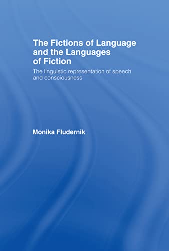 The Fictions of Language and the Languages of Fiction ISBN-13: 9780415092265
