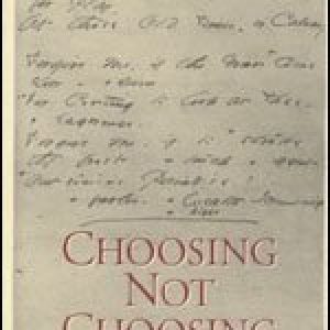Choosing Not Choosing ISBN-13: 9780226092324
