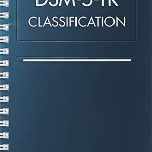 DSM-5-TR Classification ISBN-13: 9780890425831