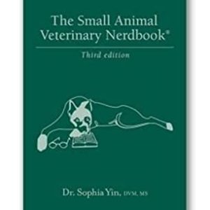 The Small Animal Veterinary Nerdbook ISBN-13: 9780964151857