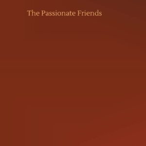 The Passionate Friends Hardcover – April 5