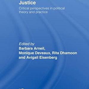 Sexual Justice / Cultural Justice (Routledge Innovations in Political Theory) ISBN-13: 9780415663861
