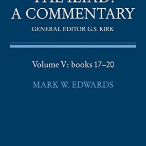 The Iliad: A Commentary: Volume 5, Books 17-20 ISBN-13: 9780521312080