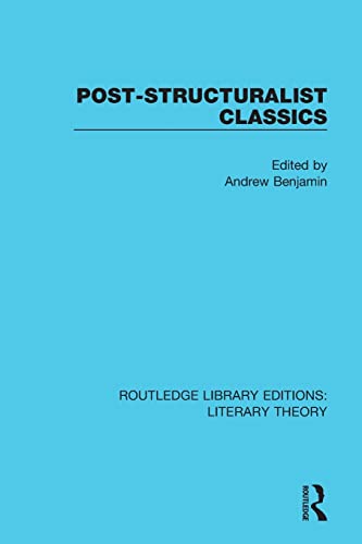 Post-Structuralist Classics (Routledge Library Editions: Literary Theory) 1st Edition 9781138689527 - Image 2