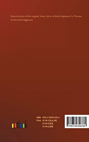 Army Life in A Black Regiment Hardcover – July 28, 2020 9783752356762 - Image 2