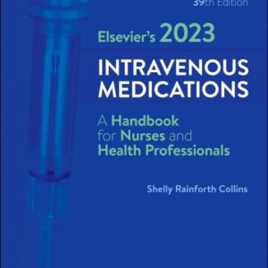 Elsevier’s 2023 Intravenous Medications 39th Edition 9780323931809