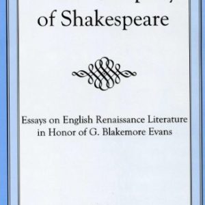 In The Company Of Shakespeare: Essays on English Renaissance Literature in Honor of G. Blakemore Evans ISBN-13: 9780838639023