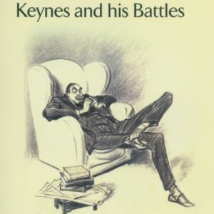 Keynes and his Battles 9781858982663
