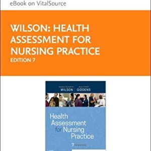 Health Assessment for Nursing Practice Elsevier eBook on VitalSource (Retail Access Card) 7th Edition 9780323763219