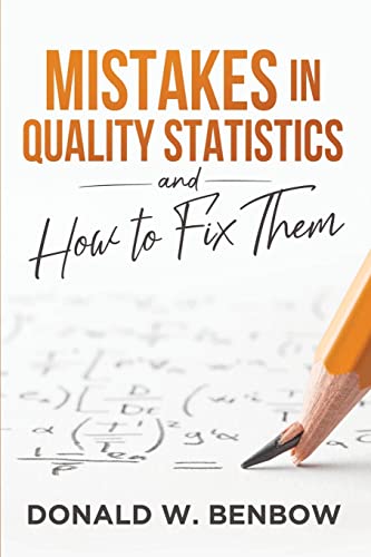 Mistakes in Quality Statistics and How to Fix Them First Edition 9781636940007 - Image 2
