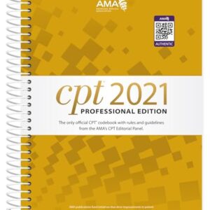 CPT Professional Edition 2021 (CPT / Current Procedural Terminology (Professional Edition)) Professional Edition 9781640160491
