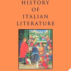 The Cambridge History of Italian Literature ISBN-13: 9780521666220