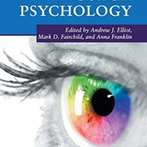 Handbook of Color Psychology (Cambridge Handbooks in Psychology) ISBN-13: 9781107043237
