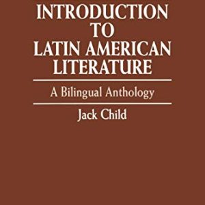 Introduction to Latin American Literature ISBN-13: 9780819196941