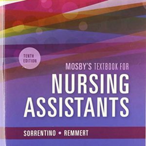 Mosbys Textbook for Nursing Assistants – Textbook and Workbook Package ISBN-13: 9780323763653