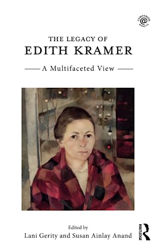 The Legacy of Edith Kramer 1st Edition 9781138681248 - Image 2