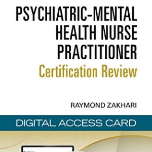 Psychiatric-Mental Health Nurse Practitioner Certification Review (Digital Access Card: 6-Month Subscription): Web/iOS/Android/Amazon Fire ISBN-13: 850017401129