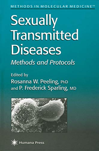 Sexually Transmitted Diseases (Methods in Molecular Medicine, 20) ISBN-13: 9781617370649