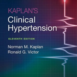 Kaplan’s Clinical Hypertension