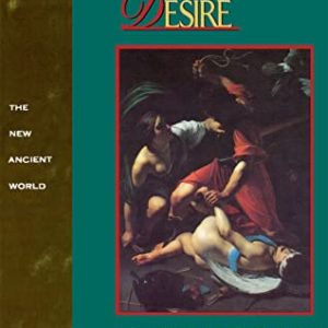 The Constraints of Desire (New Ancient World Series) ISBN-13: 9780415901239