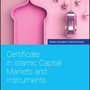 Certificate in Islamic Capital Markets and Instruments 1st Edition 9781119696902