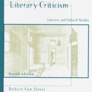 Contemporary Literary Criticism: Literary and Cultural Studies (4th Edition) 4th Edition 9780801330025