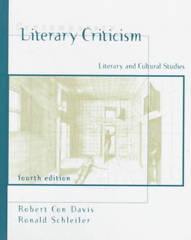 Contemporary Literary Criticism: Literary and Cultural Studies (4th Edition) 4th Edition 9780801330025