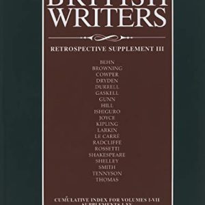 British Writers: Retrospective Supplement III ISBN-13: 9780684315997
