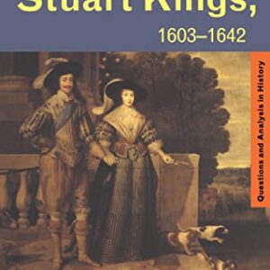 The Early Stuart Kings
