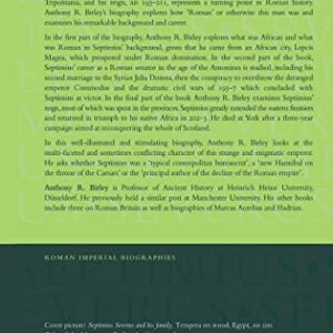Septimius Severus: The African Emperor (Roman Imperial Biographies) 2nd Edition 9781138134164