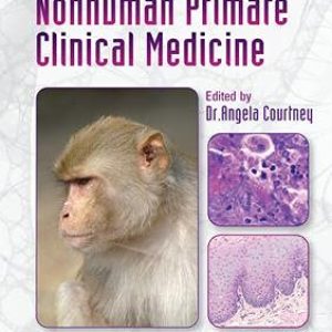 Pocket Handbook of Nonhuman Primate Clinical Medicine ISBN-13: 9781138437227