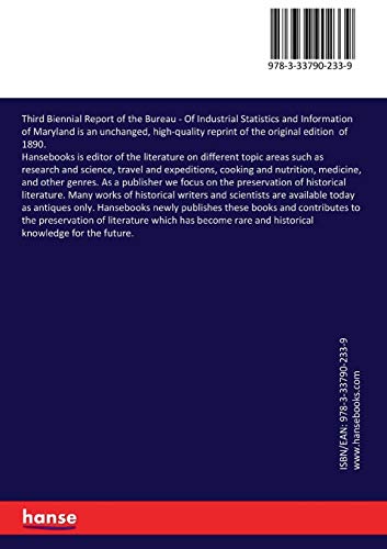 Third Biennial Report of the Bureau: Of Industrial Statistics and Information of Maryland Paperback – February 5, 2020 9783337902339 - Image 3