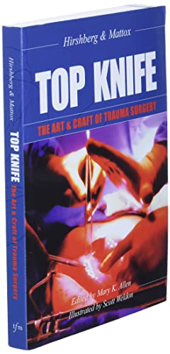 Top Knife: The Art and Craft of Trauma Surgery 1st Edition 9781903378229 - Image 4
