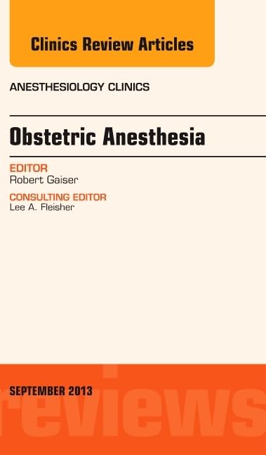 Obstetric and Gynecologic Anesthesia