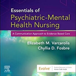 Essentials of Psychiatric Mental Health Nursing - Binder Ready: A Communication Approach to Evidence-Based Care 4th Edition 9780323794503