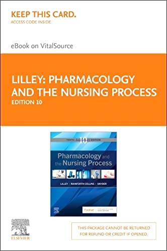 Pharmacology and the Nursing Process - Elsevier eBook on VitalSource (Retail Access Card) ISBN-13: 9780323828000