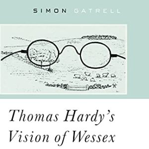 Thomas Hardy’s Vision of Wessex ISBN-13: 9781349411276