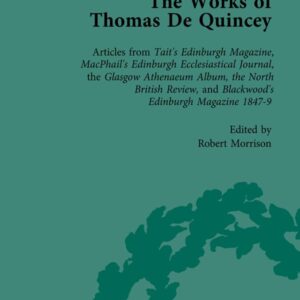 The Works of Thomas De Quincey