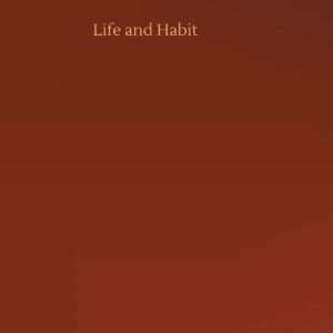 Life and Habit Hardcover – September 25
