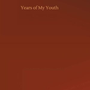 Years of My Youth Hardcover – August 3