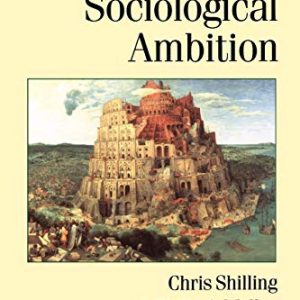 The Sociological Ambition: Elementary Forms of Social and Moral Life (Published in association with Theory, Culture & Society) ISBN-13: 9780761965497