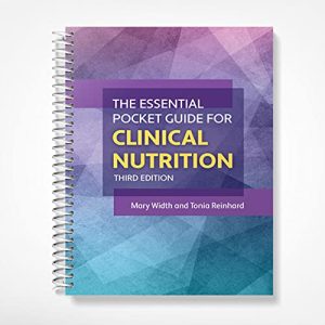 The Essential Pocket Guide for Clinical Nutrition ISBN-13: 9781284197839