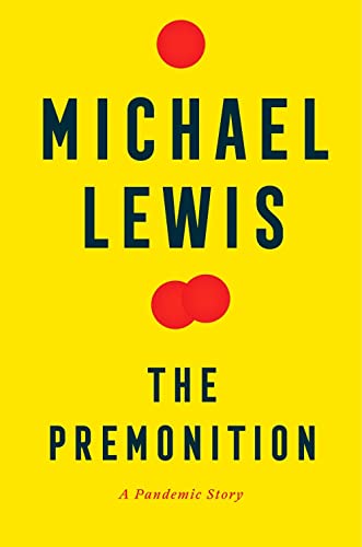 The Premonition: A Pandemic Story ISBN-13: 9780393881554