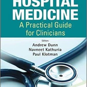 Essentials of Hospital Medicine: A Practical Guide for Clinicians ISBN-13: 9780000989741