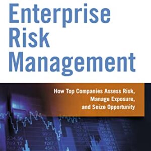 Fundamentals of Enterprise Risk Management: How Top Companies Assess Risk