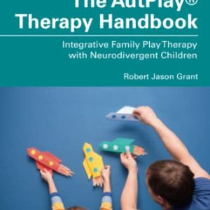 The AutPlay® Therapy Handbook ISBN-13: 9781032075488